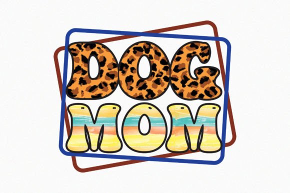 Dog Mom Retro Vintage Sublimation