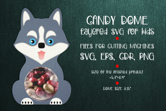 Husky Dog Candy Dome Paper Craft