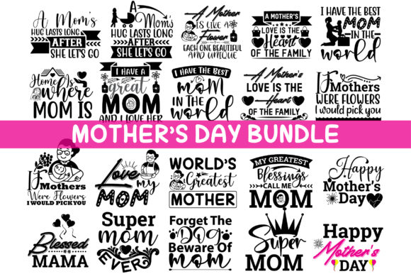 Mothers Day SVG Bundle