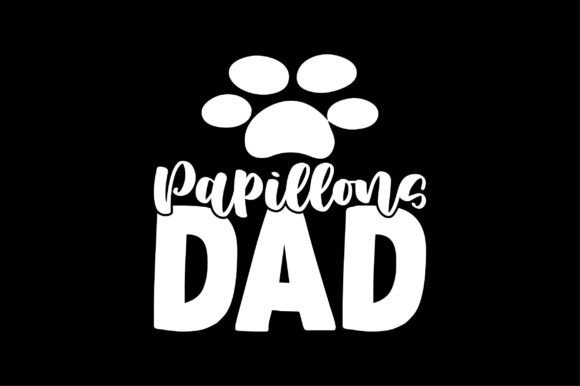 Papillons Dad Dog