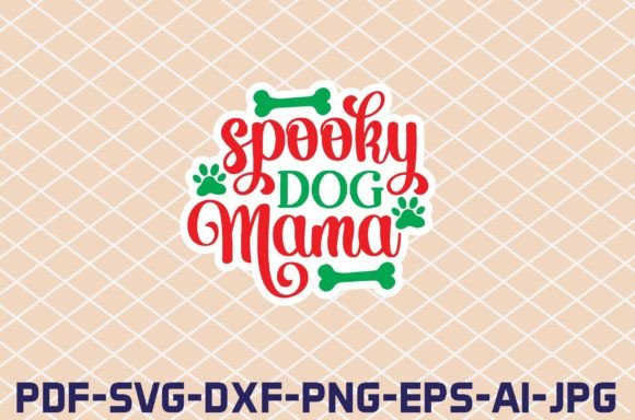 Spooky Dog Mama Stickers Design
